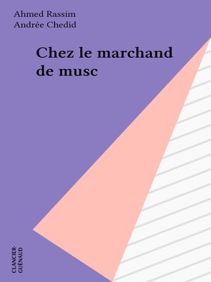 cover image of Chez le marchand de musc